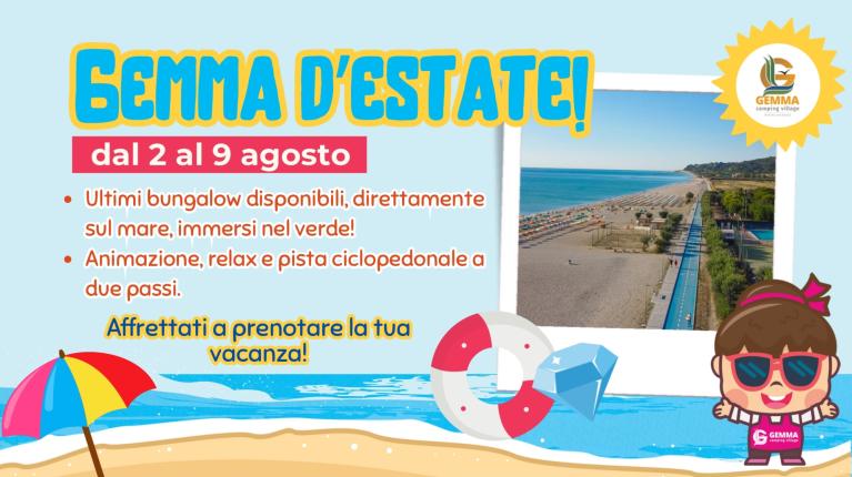 Vacanza estiva al mare, relax e divertimento dal 2 al 9 agosto.