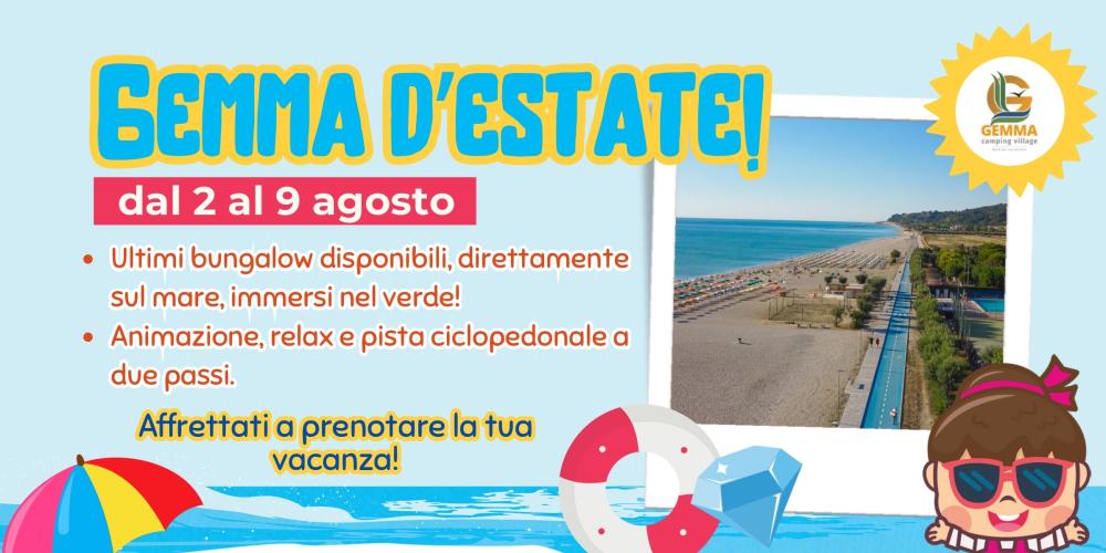 Vacanza estiva al mare, relax e divertimento dal 2 al 9 agosto.